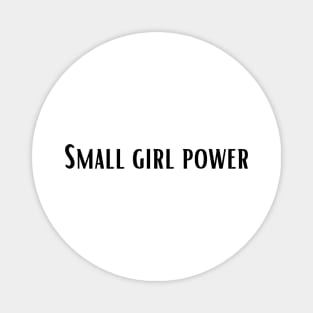 Small girl power Magnet